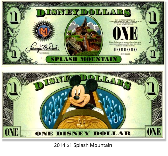 2014 $1 Splash Mountain