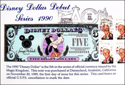 1990 $5 Disney Dollar - First day issue with postmarked Stamp and Card