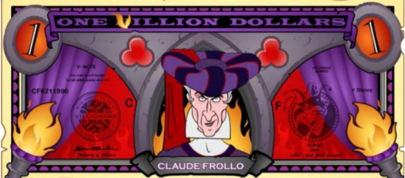 Villionaire Dollar - Claude Frollo from Hunchback of Notre Dame