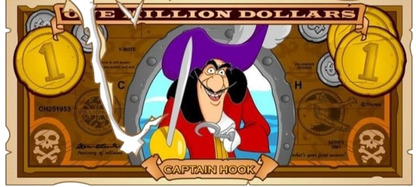 Villionaire Dollar - Captain Hook from Peter Pan
