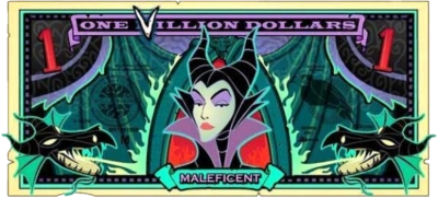 Villionaire Dollar - Maleficent from Sleeping Beauty